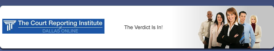 Court Reporting Institute of Dallas Online Degree Programs